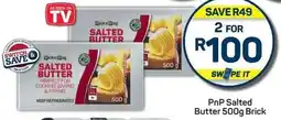 Pick n Pay PnP Salted Butter Brick offer