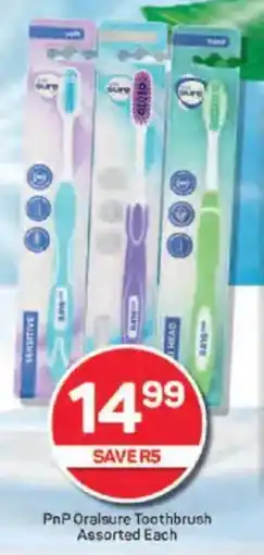 Pick n Pay PnP Oralsure Toothbrush Assorted Each offer