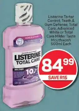 Pick n Pay Listerine Tartar Control, Teeth & Gum Defense, Total Care, Advanced White or Total Care Milder Taste Mouthwash offer