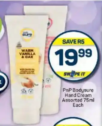 Pick n Pay PnP Bodysure Hand Cream Assorted offer