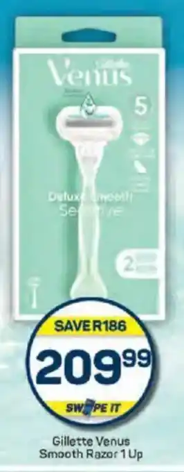 Pick n Pay Gillette Venus Smooth Razor 1Up offer