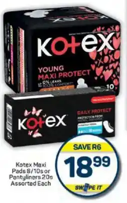 Pick n Pay Kotex Maxi Pads or Pantyliners Assorted offer