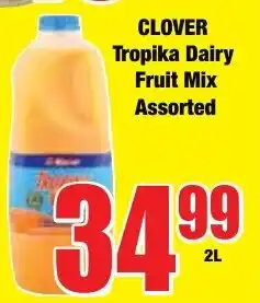 Boxer Superstores CLOVER Tropika Dairy Fruit Mix Assorted offer