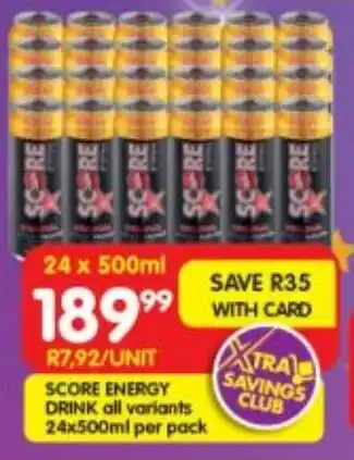 Shoprite Score energy drink all variants offer