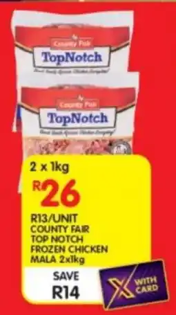 Shoprite County fair top notch frozen chicken mala offer