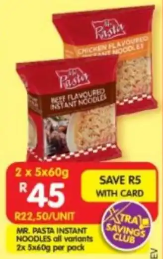 Shoprite Mr. pasta instant noodles all variants offer