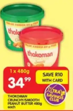 Shoprite Thokoman crunchy/smooth peanut butter offer