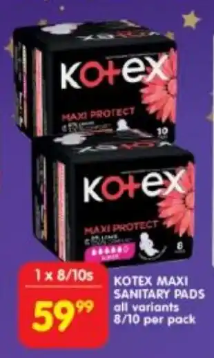 Shoprite Kotex maxi sanitary pads all variants offer