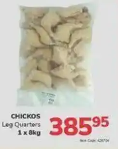 Jumbo CHICKOS Leg Quarters offer