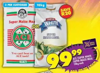 Shoprite Ace/super white super maize meal offer