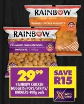 Shoprite Rainbow chicken nuggets/pops/strips/ burgers offer