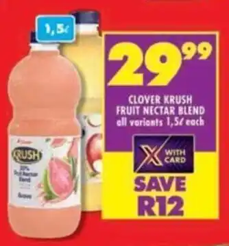 Shoprite Clover krush fruit nectar blend all variants offer