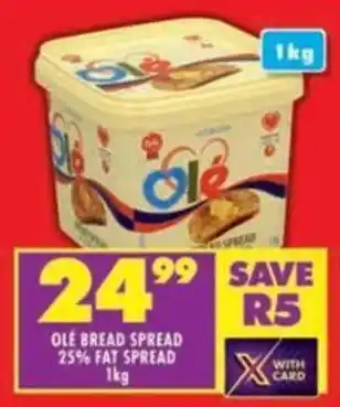 Shoprite Ole bread spread 25% fat spread offer