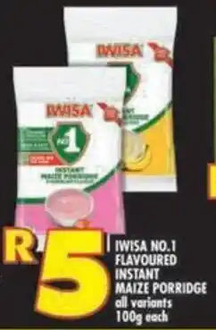 Shoprite Iwisa no.1 flavoured instant maize porridge all variants offer