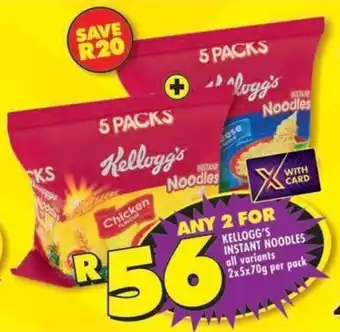 Shoprite Kellogg's instant noodles all variants offer