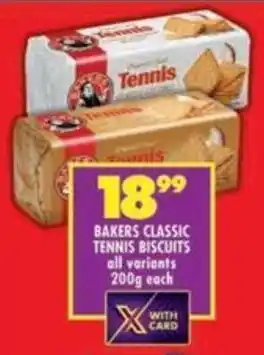 Shoprite Bakers classic tennis biscuits all variants offer