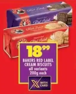 Shoprite Bakers red label cream biscuits all variants offer