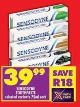 Shoprite Sensodyne toothpaste selected variants offer