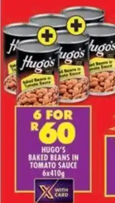 Shoprite Hugo's baked beans in tomato sauce offer