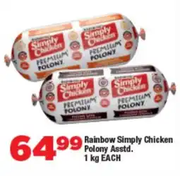 OK Foods Rainbow Simply Chicken Polony Asstd. offer