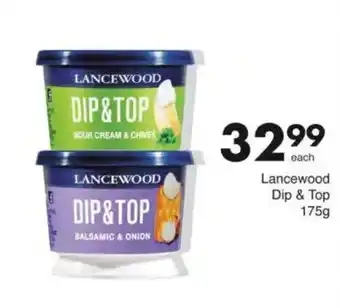 Save Lancewood Dip & Top offer