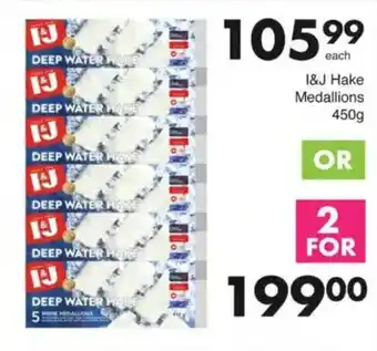 Save I&J Hake Medallions offer