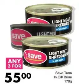 Save Save Tuna In Oil/ Brine offer