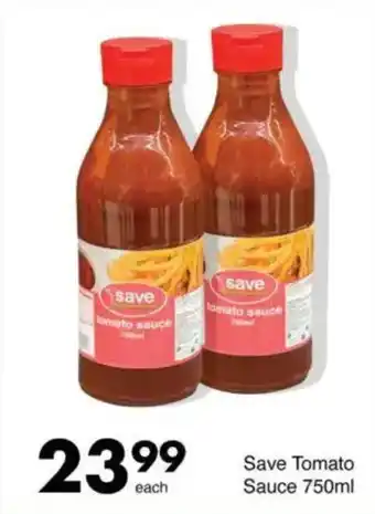 Save Save Tomato Sauce offer