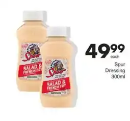 Save Spur Dressing offer