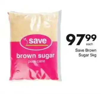 Save Save Brown Sugar offer