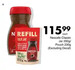 Save Nescafe Classic Jar/ Pouch (Excluding Decaf) offer