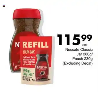 Save Nescafe Classic Jar/ Pouch (Excluding Decaf) offer