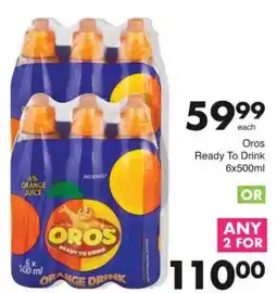 Save Oros Ready To Drink offer