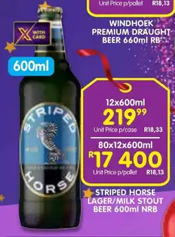 Shoprite Liquor Striped horse lager/milk stout beer nrb offer