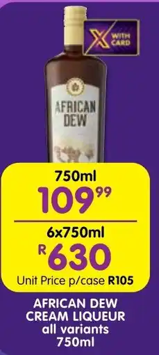 Shoprite Liquor African dew cream liqueur all variants offer