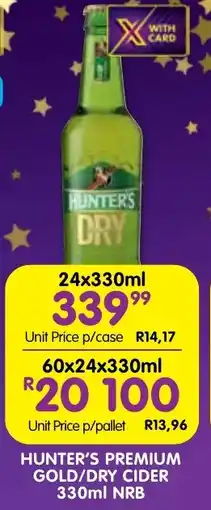 Shoprite Liquor Hunter's premium gold/dry cider nrb offer