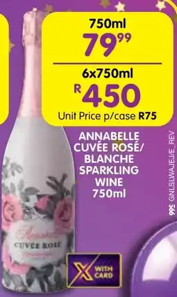 Shoprite Liquor Annabelle cuvee rose/ blanche sparkling wine offer