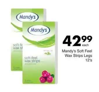 Save Mandy's Soft Feel Wax Strips Legs offer