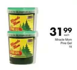 Save Miracle Mom Pine Gel offer