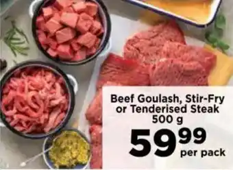 Food Lover's Market Beef Goulash, Stir-Fry or Tenderised Steak offer