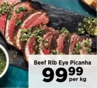 Food Lover's Market Beef Rib Eye Picanha offer