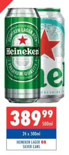 Ultra Liquors Heineken lager or silver cans offer