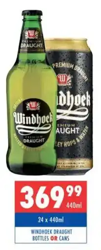 Ultra Liquors Windhoek draught bottles or cans offer