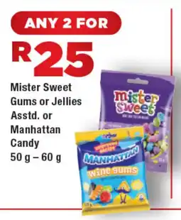 OK Express Mister Sweet Gums or Jellies Asstd. or Manhattan Candy offer