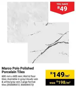 Builders Express Marco Polo Polished Porcelain Tiles offer