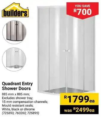 Builders Express Quadrant Entry Shower Doors offer