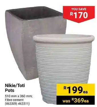 Builders Express Nikie/Toti Pots offer