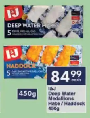 President Hyper I&J Deep Water Medallions Hake/Haddock offer