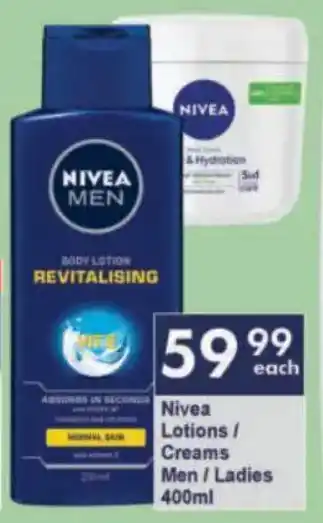 President Hyper Nivea Lotions/ Creams Men/Ladies offer