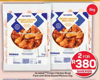 Pick n Pay Hypermarket no name Frozen Chicken Braai Pack with Brine Based Mixture offer